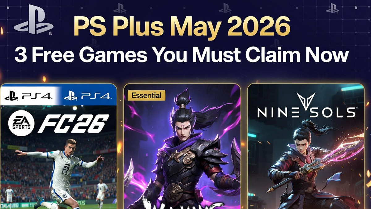 PS Plus Mei 2026: 3 Game Gratis yang Wajib Anda Klaim Sekarang